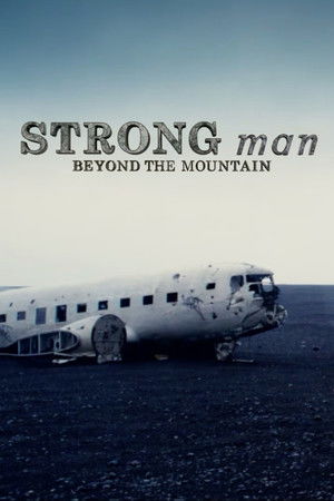 Strongman: Beyond the Mountain