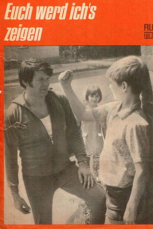 Euch werd ich's zeigen