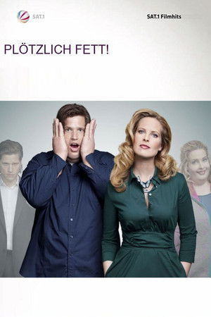 Plötzlich fett
