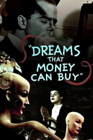 Dreams That Money Can Buy