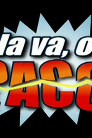 O la va, o la spacca