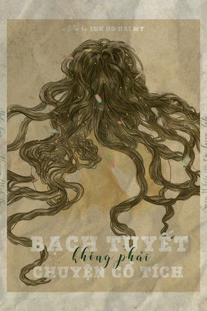 Bạch Tuyết không phải Chuyện Cổ Tích