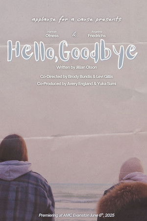 Hello, Goodbye