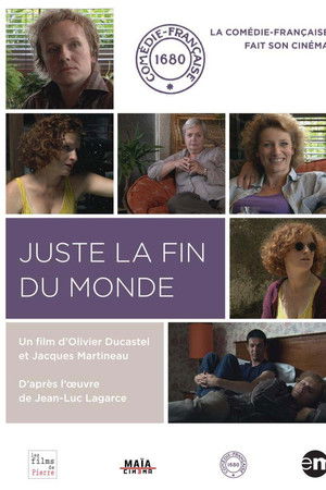 Juste la fin du monde