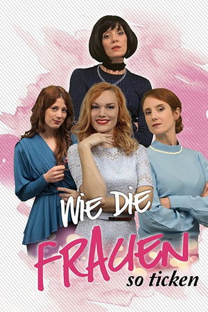 Wie die Frauen so ticken