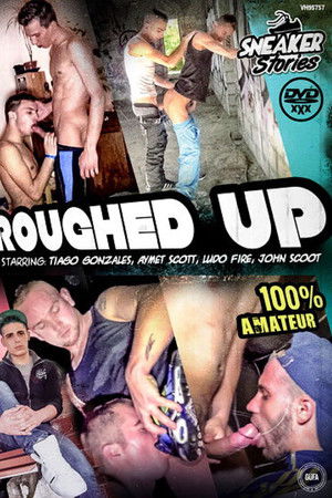 Roughed Up