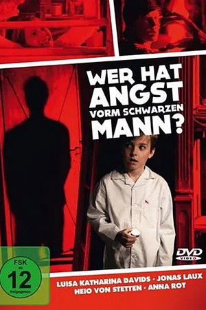 Wer hat Angst vorm schwarzen Mann?
