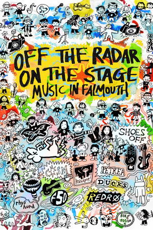 Off The Radar, On The Stage: Music in Falmouth