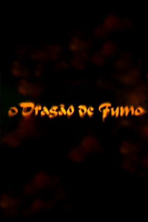 O Dragão de Fumo