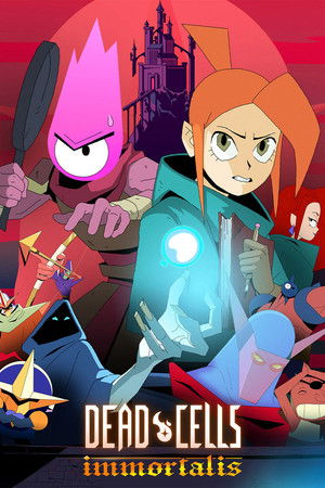 Dead Cells : Immortalis