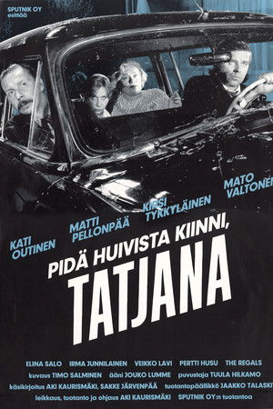 Pidä huivista kiinni, Tatjana