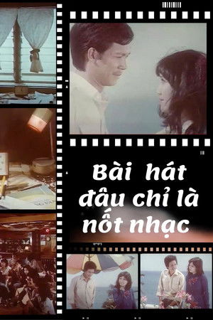 Bài Hát Đâu Chỉ Là Nốt Nhạc