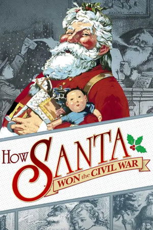 How Santa Won the Civil War