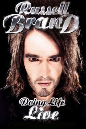 Russell Brand: Doing Life Live