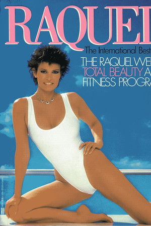 Raquel: Total Beauty and Fitness