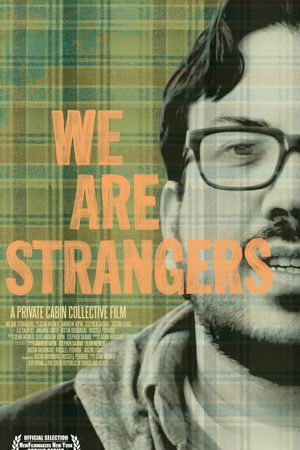 We Are Strangers