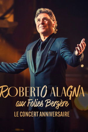 Roberto Alagna aux Folies Bergère, le concert anniversaire