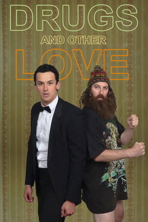 Drugs & Other Love