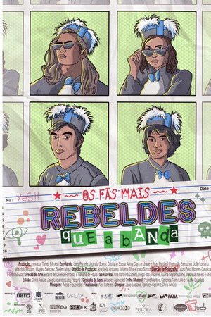 Os Fãs Mais Rebeldes Que A Banda