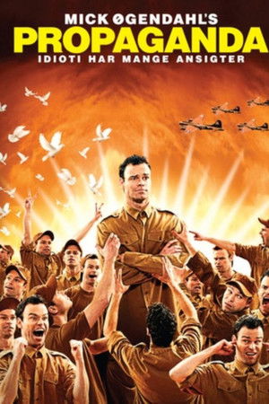 Mick Øgendahl's Propaganda
