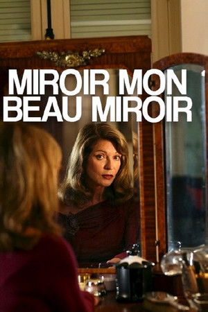 Miroir, mon beau miroir