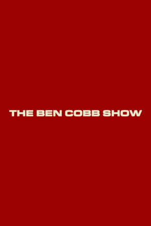 The Ben Cobb Show