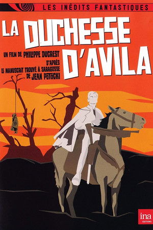 La Duchesse d'Avila