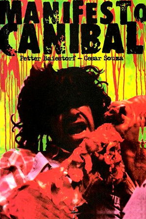 Manifesto Canibal: O Filme
