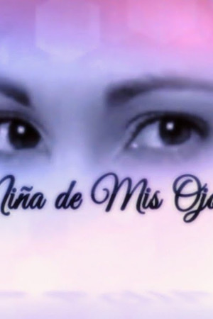 La niña de mis ojos