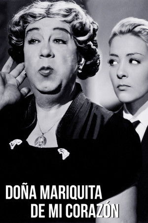 Doña Mariquita de mi corazón