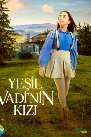 Yeşil Vadi'nin Kızı