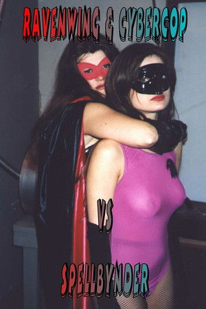 Ravenwing & Cybercop vs Spellbynder