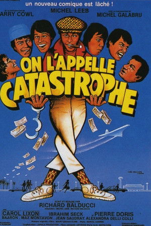 On l'appelle Catastrophe