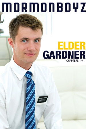 Elder Gardner: Chapters 1-4