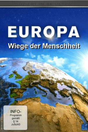 Europa – Wiege der Menschheit