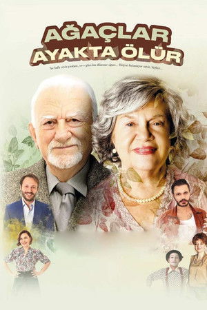Ağaçlar Ayakta Ölür