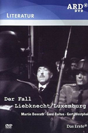 Der Fall Liebknecht-Luxemburg