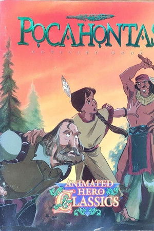 Animated Hero Classics: Pocahontas