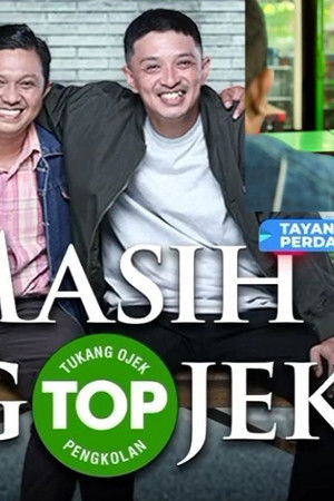 TOP: Masih Ngojek
