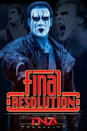 TNA Final Resolution 2006