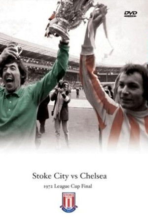 Stoke City Vs Chelsea 1972 League Cup Final