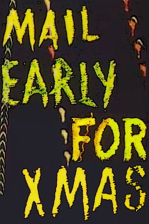 Mail Early for Christmas