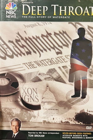 Deep Throat: The Full Story of Watergate