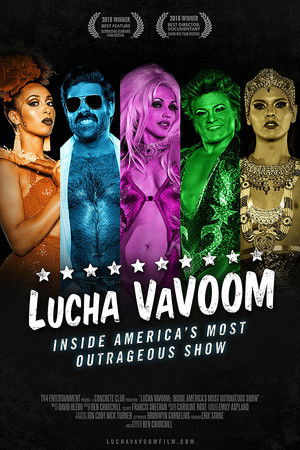 Lucha VaVoom: Inside America’s Most Outrageous Show