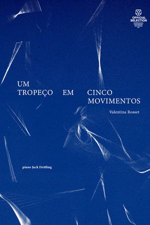 Um tropeço em cinco movimentos