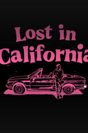 Lost in California