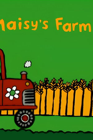 Maisy's Farm