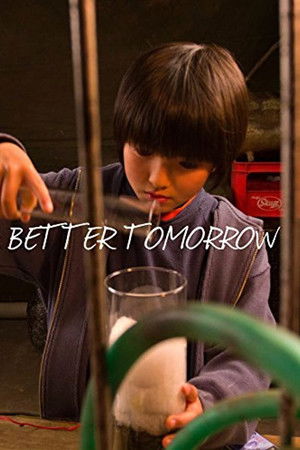 A Better Tomorrow