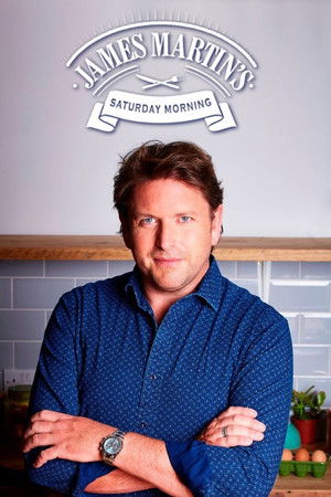 James Martin's Saturday Morning