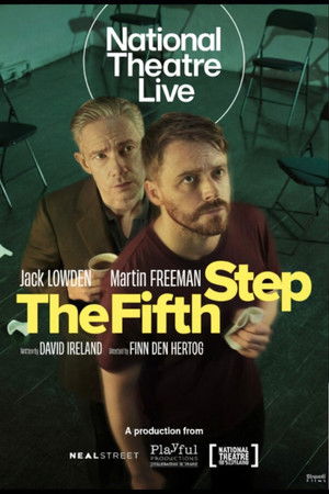National Theatre Live: The Fifth Step